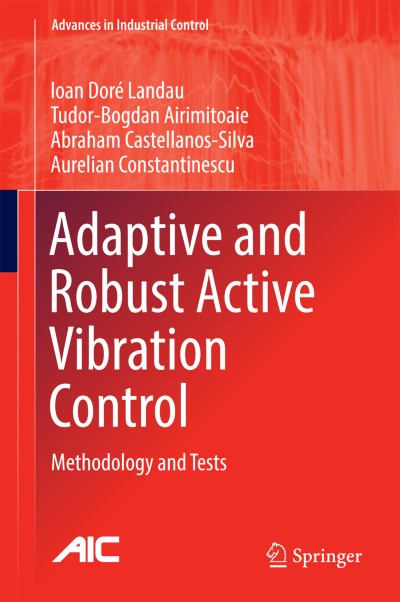Cover für Buch Adaptive and Robust Active Vibration Control