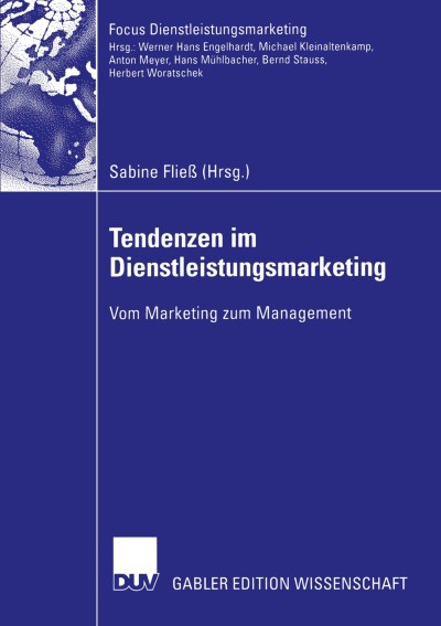 Tendenzen im Dienstleistungsmarketing