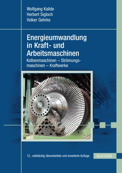 Energieumwandlung in Kraft- und Arbeitsmaschinen