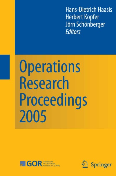 Cover of Book Operations Research Proceedings 2005