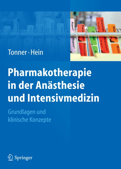 Pharmakotherapie in der Anästhesie und Intensivmedizin