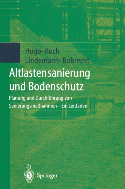 Altlastensanierung und Bodenschutz