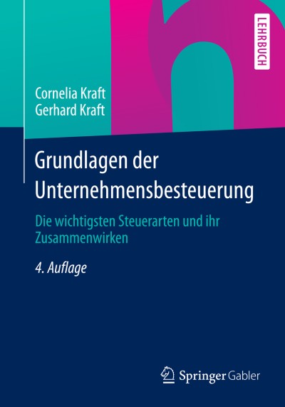 Grundlagen der Unternehmensbesteuerung