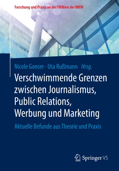 Cover für Buch Verschwimmende Grenzen zwischen Journalismus, Public Relations, Werbung und Marketing