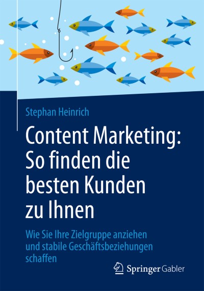 Link zu Buch Content Marketing: So finden die besten Kunden zu Ihnen