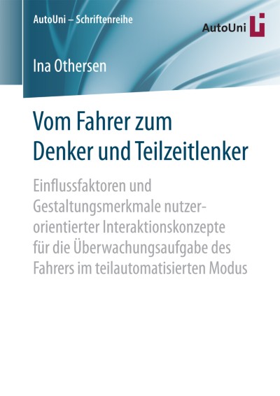 Untersuchung 1: Eine HMI-Strategie zur Förderung des Situationsbewusstseins und der mentalen Modelle des Fahrers