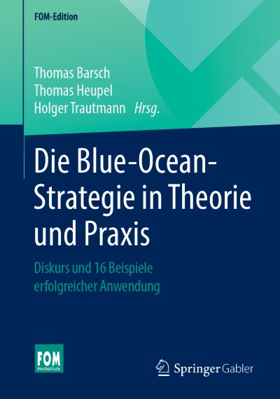 Cover für Buch Die Blue-Ocean-Strategie in Theorie und Praxis
