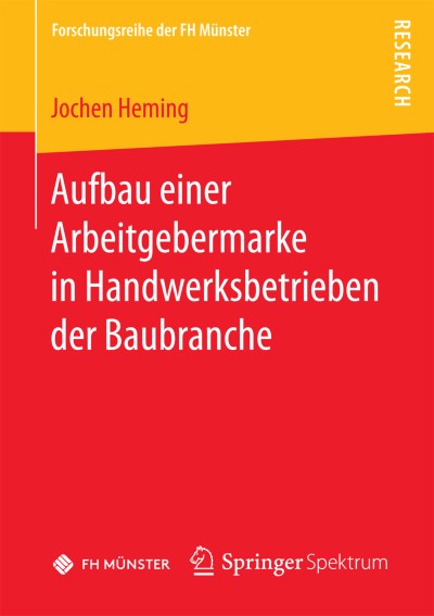 Link to Book Aufbau einer Arbeitgebermarke in Handwerksbetrieben der Baubranche