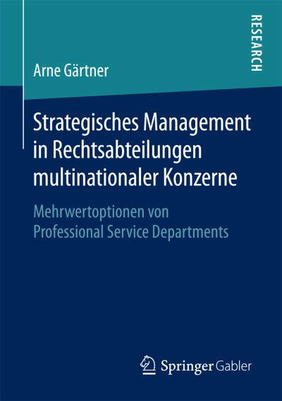 Cover of Book Strategisches Management in Rechtsabteilungen multinationaler Konzerne