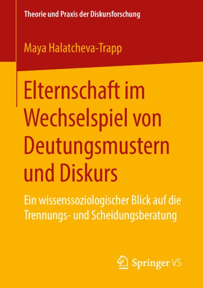 Cover of Book Elternschaft im Wechselspiel von Deutungsmustern und Diskurs