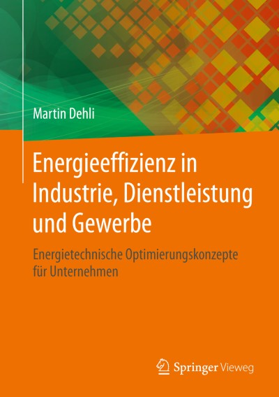 Link zu Buch Energieeffizienz in Industrie, Dienstleistung und Gewerbe