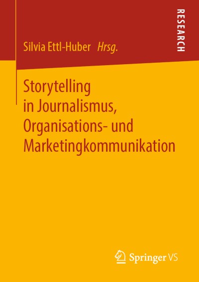 Link zu Buch Storytelling in Journalismus, Organisations- und Marketingkommunikation