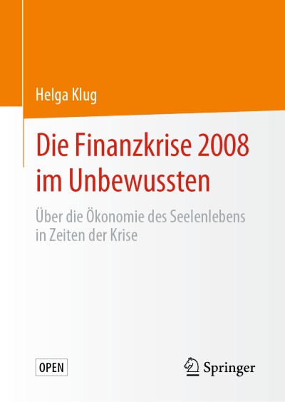 Cover of Book Die Finanzkrise 2008 im Unbewussten