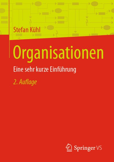 Organisationen – Was ist das eigentlich?
