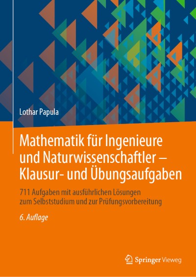Cover für Buch Mathematik für Ingenieure und Naturwissenschaftler - Klausur- und Übungsaufgaben