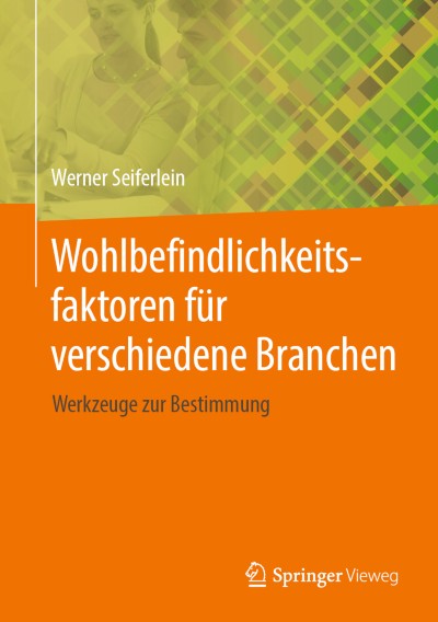Link to Book Wohlbefindlichkeitsfaktoren für verschiedene Branchen