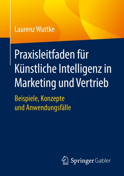 Link zu Buch Praxisleitfaden für Künstliche Intelligenz in Marketing und Vertrieb