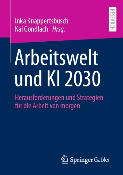 Link zu Buch Arbeitswelt und KI 2030