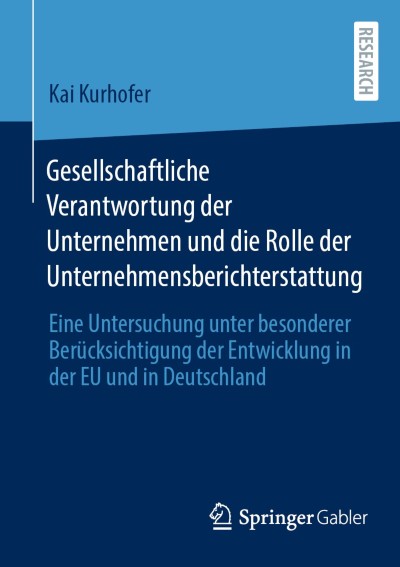 Link zu Buch Gesellschaftliche Verantwortung der Unternehmen und die Rolle der Unternehmensberichterstattung