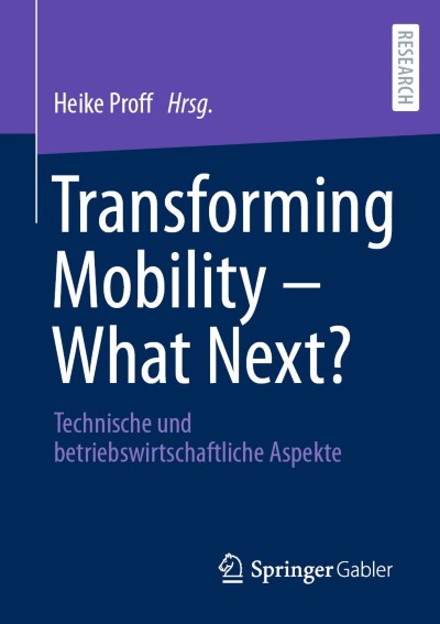 Link zu Buch Transforming Mobility – What Next?