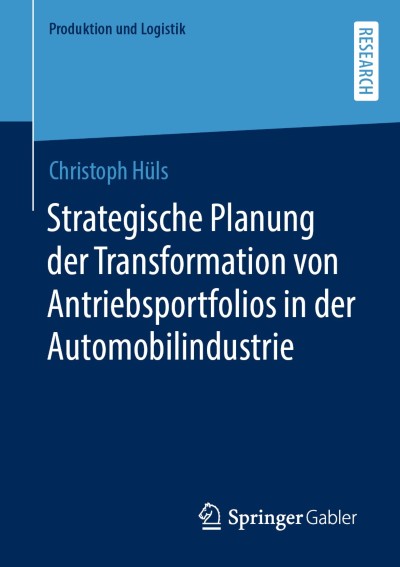 Link zu Buch Strategische Planung der Transformation von Antriebsportfolios in der Automobilindustrie