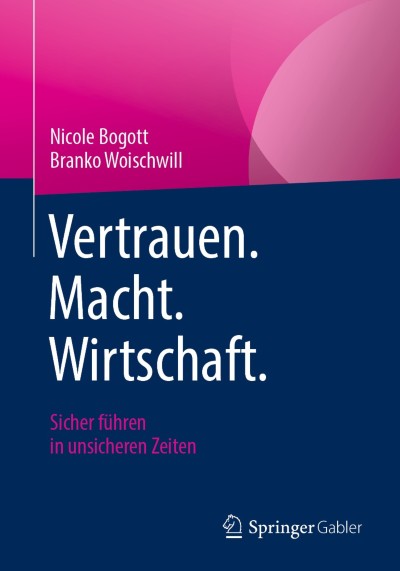 Cover für Buch Vertrauen. Macht. Wirtschaft.