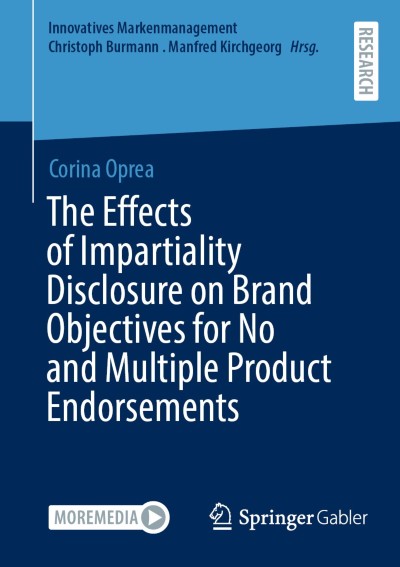 Link to Book The Effects of Impartiality Disclosure on Brand Objectives for No and Multiple Product Endorsements