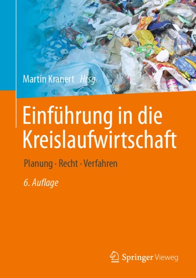 Ressourcen- und Klimaschutz durch Kreislaufwirtschaft