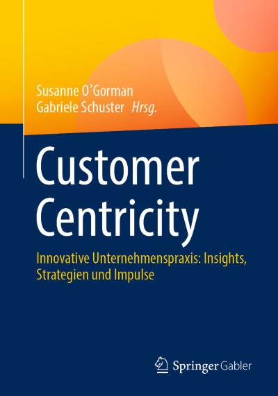 Entwicklungsstufen der Kundenzentrierung – von Customer Centricity 1.0 bis 5.0