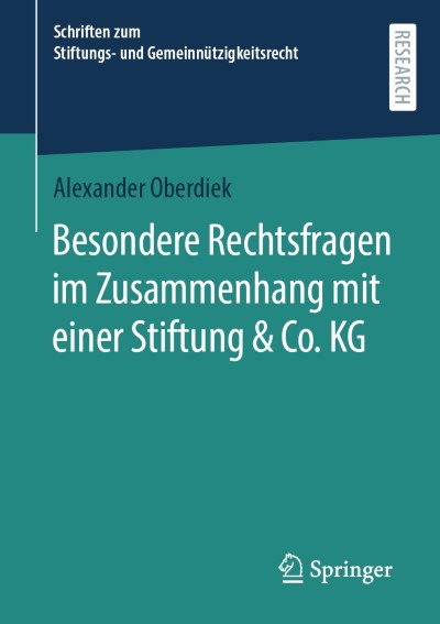 Besondere Rechtsfragen im Zusammenhang mit einer Stiftung & Co. KG