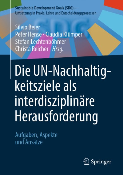 Cover of Book Die UN-Nachhaltigkeitsziele als interdisziplinäre Herausforderung