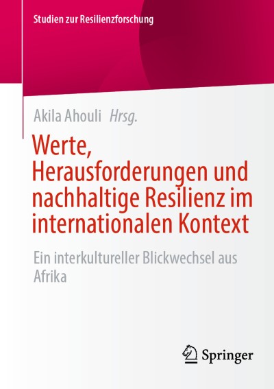 Link to Book Werte, Herausforderungen und nachhaltige Resilienz im internationalen Kontext