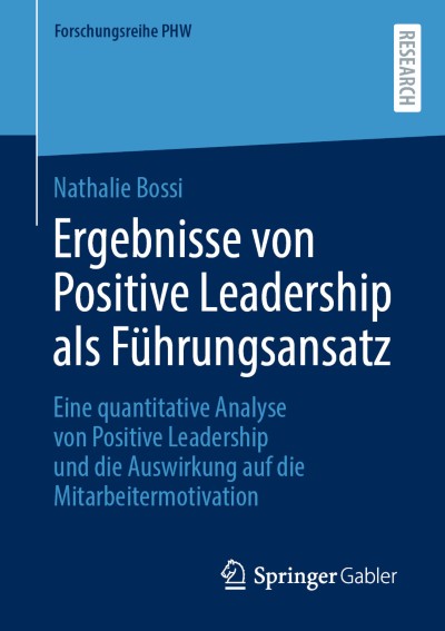 Link to Book Ergebnisse von Positive Leadership als Führungsansatz