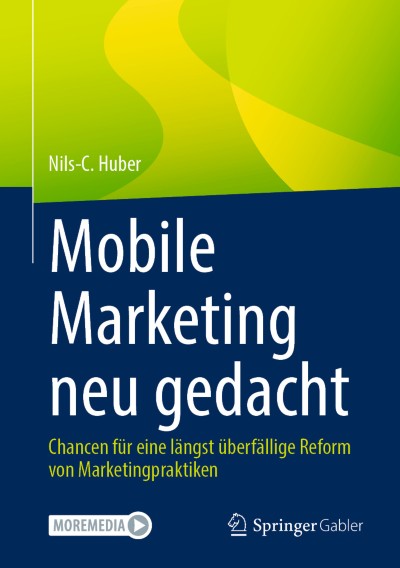 Mobile Marketing neu gedacht