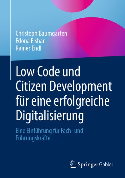 Low Code und Citizen Development für eine erfolgreiche Digitalisierung