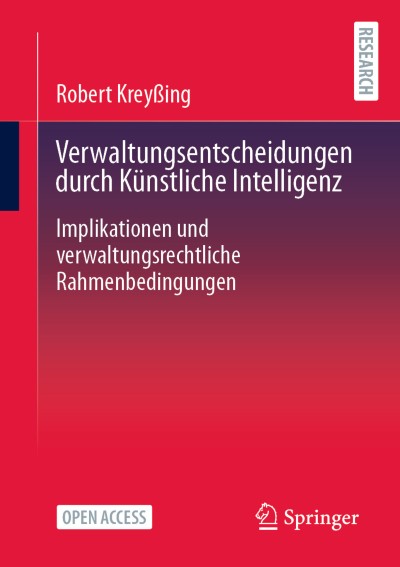 Verwaltungsentscheidungen durch Künstliche Intelligenz