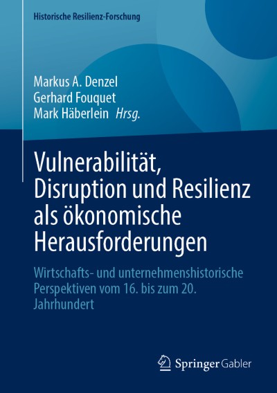 Cover für Buch Vulnerabilität, Disruption und Resilienz als ökonomische Herausforderungen