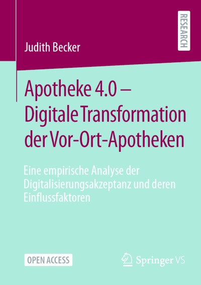 Apotheke 4.0 – Digitale Transformation der Vor-Ort-Apotheken