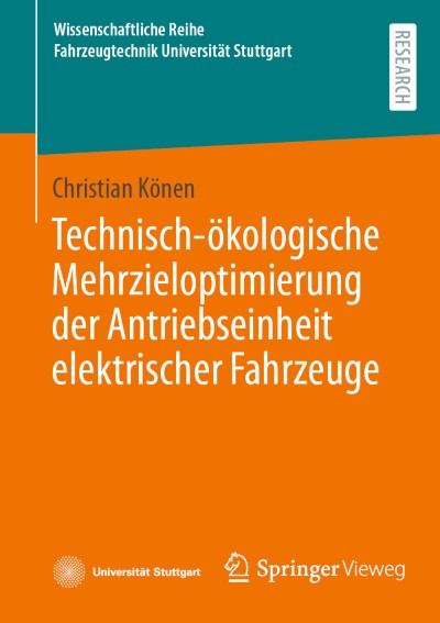 Technisch-ökologische Mehrzieloptimierung der Antriebseinheit elektrischer Fahrzeuge