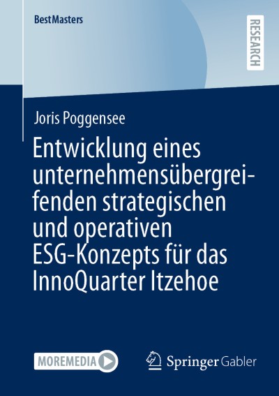 Entwicklung eines unternehmensübergreifenden strategischen und operativen ESG-Konzepts für das InnoQuarter Itzehoe