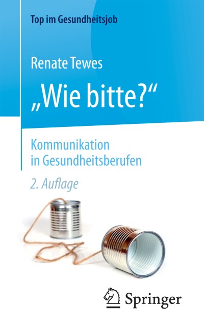 Link zu Buch »Wie bitte?« – Kommunikation in Gesundheitsberufen