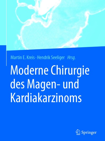 Moderne Chirurgie des Magen- und Kardiakarzinoms