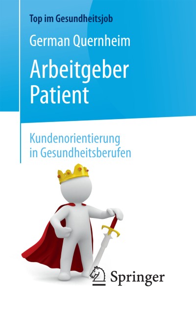 Link zu Buch Arbeitgeber Patient – Kundenorientierung in Gesundheitsberufen