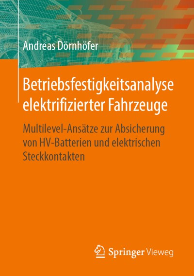 Link to Book Betriebsfestigkeitsanalyse elektrifizierter Fahrzeuge