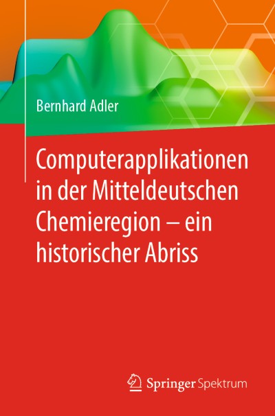Cover für Buch Computerapplikationen in der Mitteldeutschen Chemieregion – ein historischer Abriss