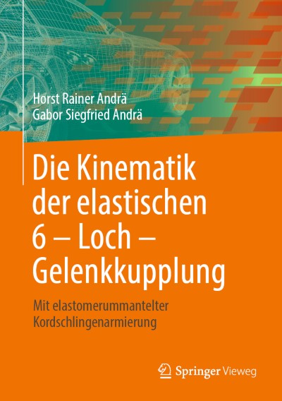 Cover für Buch Die Kinematik der elastischen 6 – Loch – Gelenkkupplung