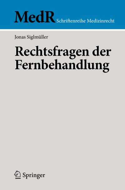 Cover für Buch Rechtsfragen der Fernbehandlung