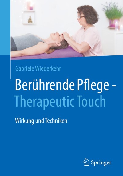 Cover für Buch Berührende Pflege - Therapeutic Touch