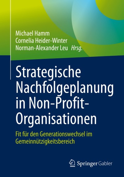 Link zu Buch Strategische Nachfolgeplanung in Non-Profit-Organisationen