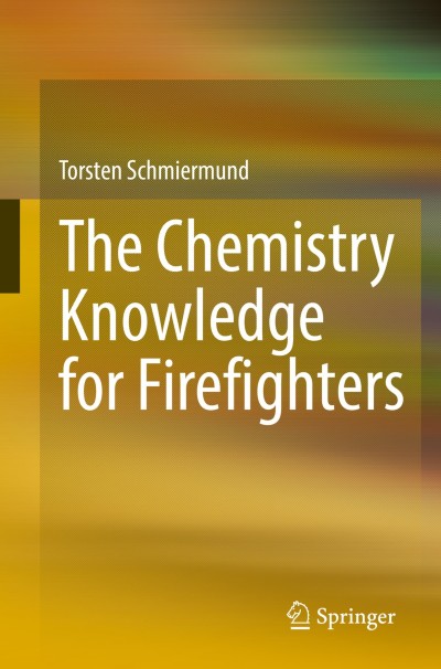 Cover für Buch The Chemistry Knowledge for Firefighters
